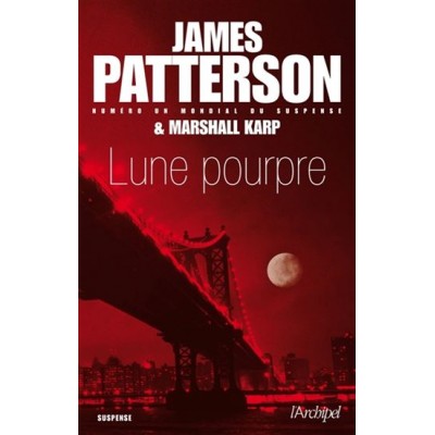 Lune pourpre De James Patterson | Marshall Karp